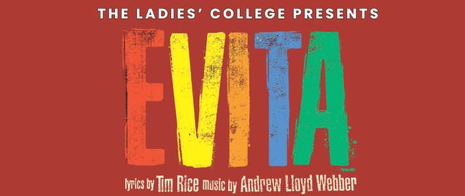 Ladies College Presents - Evita